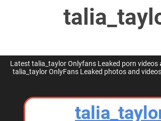 talia only fans|Talia Taylor Aka Taliataylorrr Deepthroat Dildo On Shower。